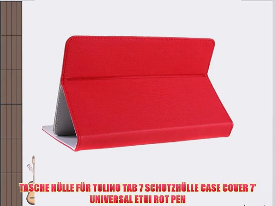 TASCHE H?LLE F?R TOLINO TAB 7 SCHUTZH?LLE CASE COVER 7' UNIVERSAL ETUI ROT PEN
