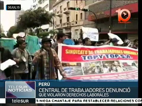 Trabajadores peruanos denuncian precarización de condiciones laborales