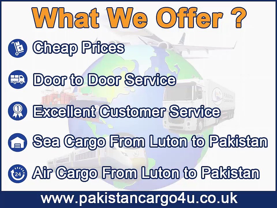 Luton to Pakistan air & sea cargo, gifts, parcels, courier, low prices