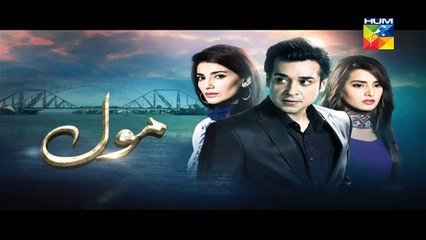 Mol Episode 10 Promo 01 Aug 2015 - HUM TV Drama