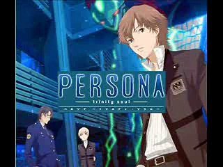 Reverse the Destiny by Lotus Juice - Persona -trinity soul-