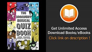[Download PDF] The Broadway Musical Quiz Book