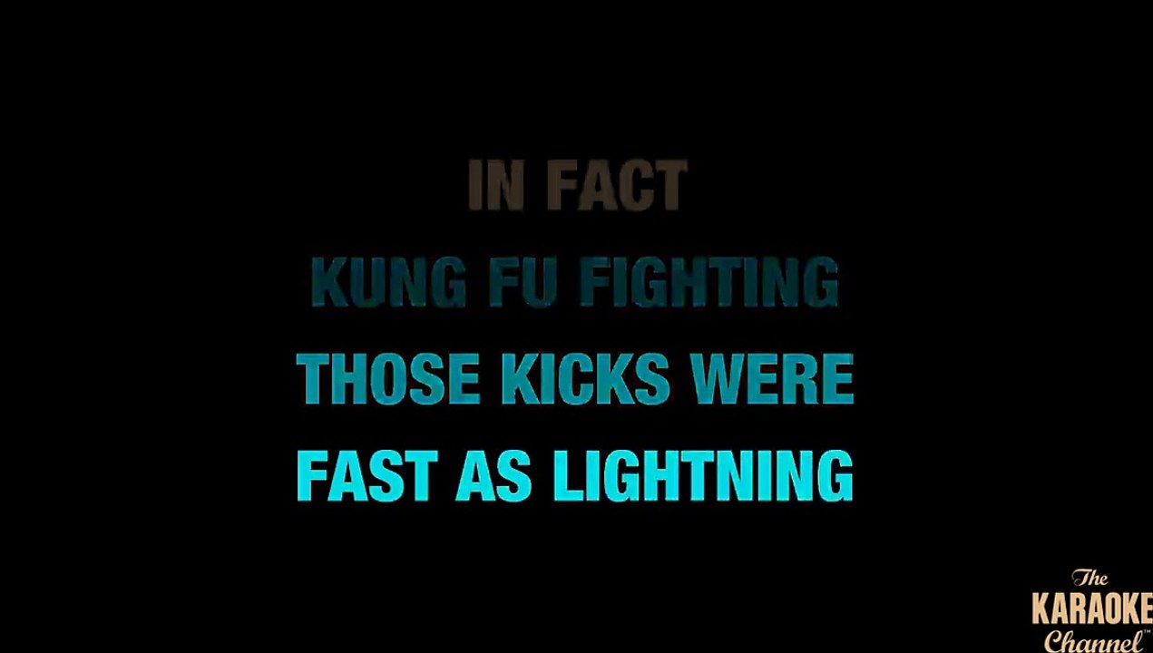 Kung Fu Fighting in the Style of "Carl Douglas" karaoke video with lyrics (no lead vocal)