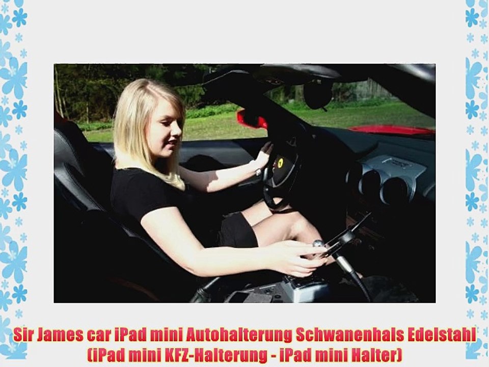 Sir James car iPad mini Autohalterung Schwanenhals Edelstahl (iPad mini KFZ-Halterung - iPad