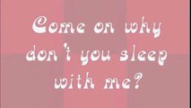 Shut Up (And Sleep With Me) - Sin With Sebatian (lyrics)