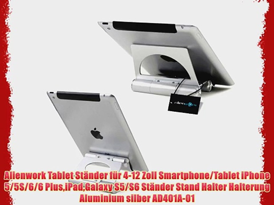 Alienwork Tablet St?nder f?r 4-12 Zoll Smartphone/Tablet iPhone 5/5S/6/6 PlusiPadGalaxy S5/S6