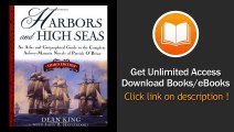 [Download PDF] Harbors and High Seas 3rd Edition An Atlas and Geographical Guide to the Complete Aubrey-Maturin Novels of Patrick OBrian Third Edition