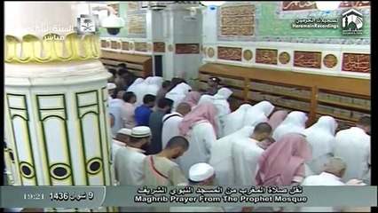 25th July 2015 Madeenah Maghrib led by Sheikh Hudhaify