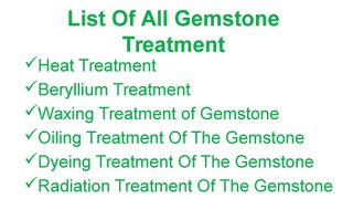 An Introduction To The Gemstone Treatment