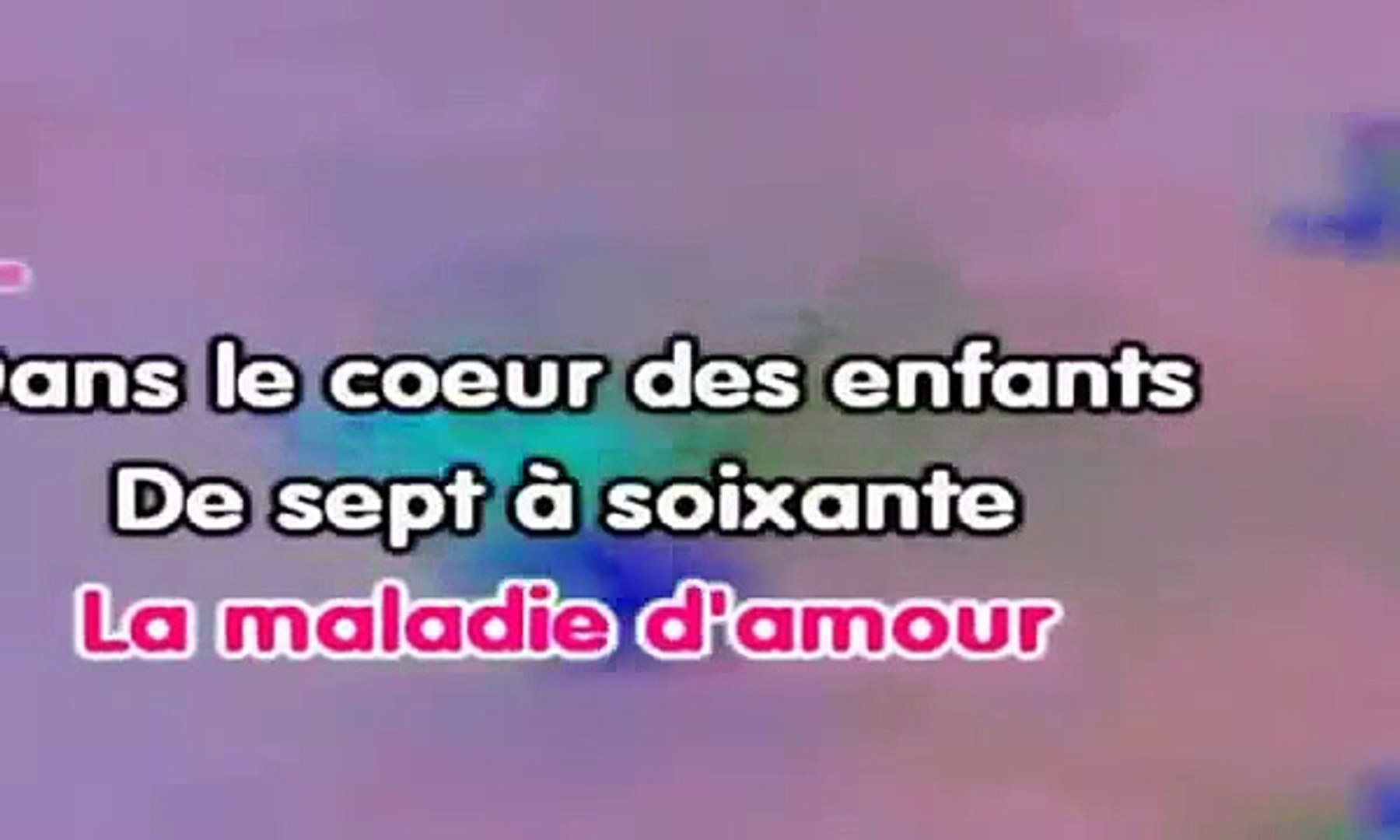 Michel Sardou La Maladie D Amour Karaoke Mp4 Video Dailymotion