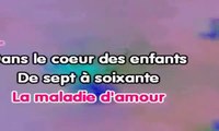 Michel Sardou-La maladie d'amour-karaoke.mp4