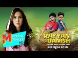 Promo Misi Rayyan dan Danish (20sec) 20 Ogos 2015