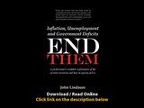 [Download PDF] Inflation Unemployment and Government Deficits End Them A professionals readable explanation of the current recession and how to quickly end it