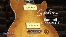 Godin Summit Classic CT Guitar Demo by Sweetwater