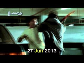 1 Lawan Satu Promo 30 Sec Di Pawagam 27 Jun 2013