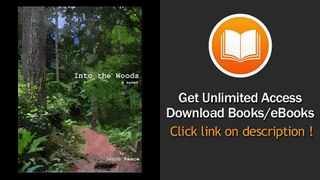 [Download PDF] Into the Woods A Novel