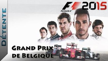 Détente | F1 2015 : Grand Prix de Belgique