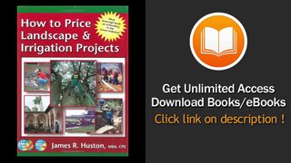 [Download PDF] How to Price Landscape and Irrigation Projects