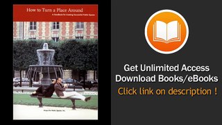 [Download PDF] How to Turn a Place Around