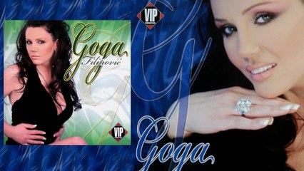 Goga Filipovic - Zbog njega je znam