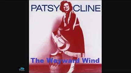 Patsy Cline - The Wayward Wind