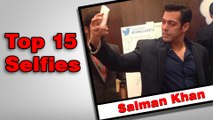 Top 15 Salman Khan Selfies