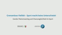 Grenzenlose Vielfalt - Sport macht keine Unterschiede!