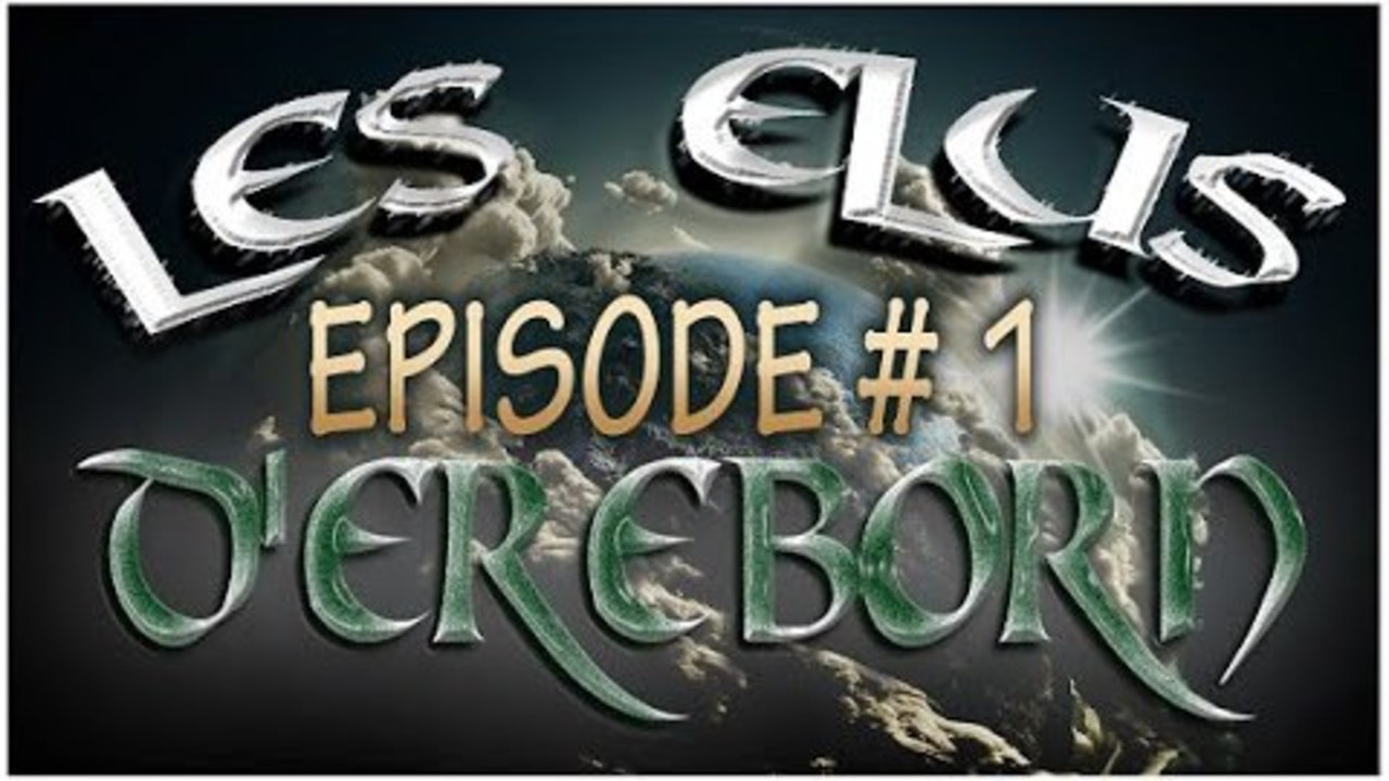 Les Elus D'Ereborn #1 "L'épreuve du roi"