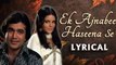 Ek Ajnabee Haseena Se Full Song With Lyrics | Rajesh Khanna Hit Songs | Kishore Kumar Hits