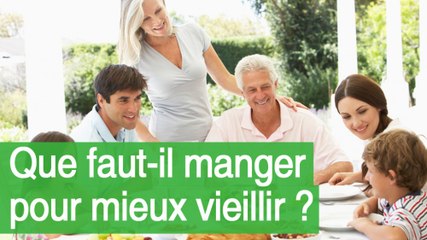 L’alimentation permet-elle de freiner le vieillissement ?