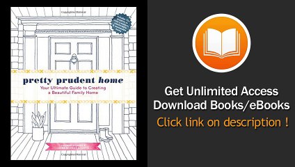 [Download PDF] Pretty Prudent Home Your Ultimate Guide to Creating a Beautiful Family Home