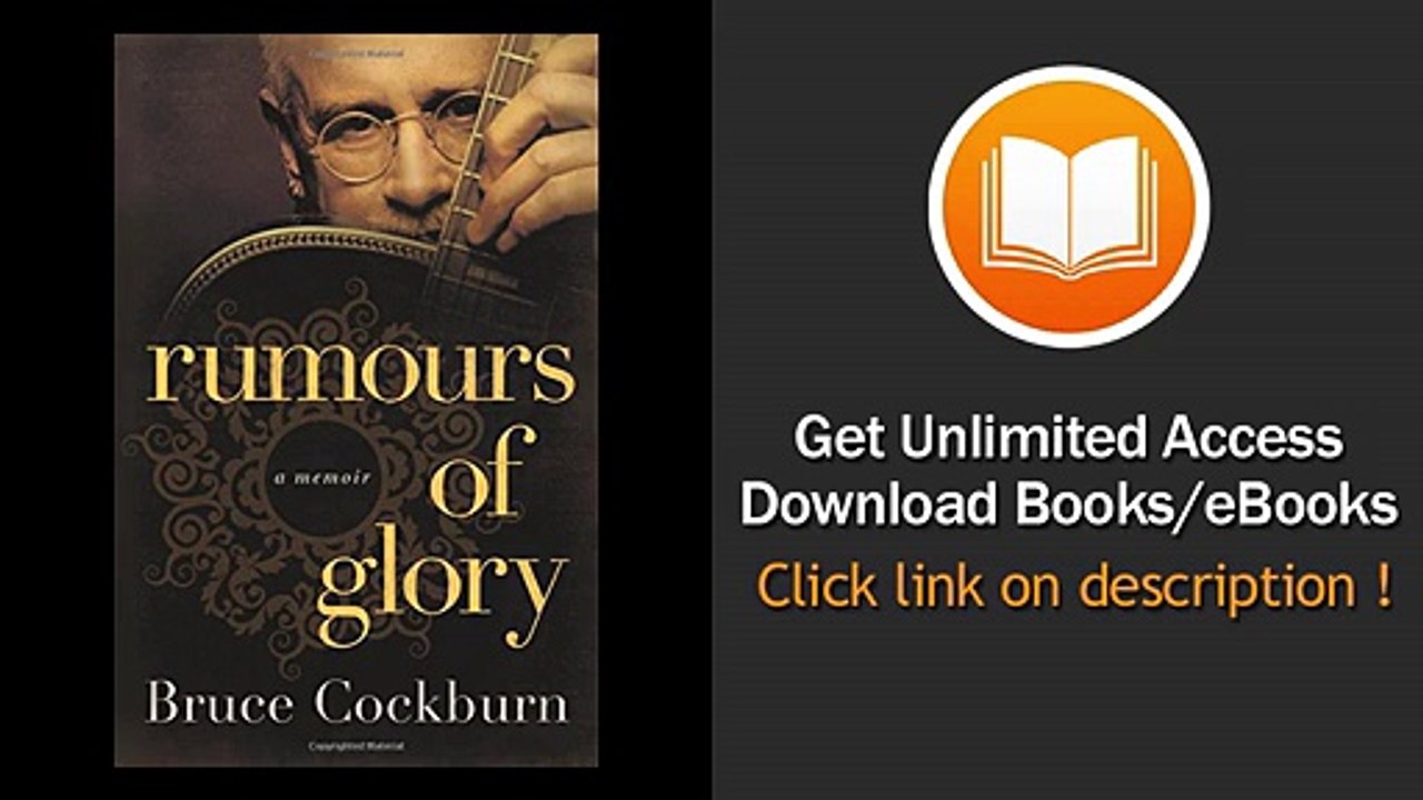 [Download PDF] Rumours of Glory A Memoir