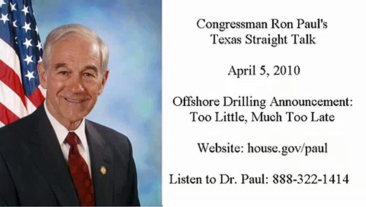 Ron Paul's Texas Straight Talk 4/5/10: Government and Gasoline