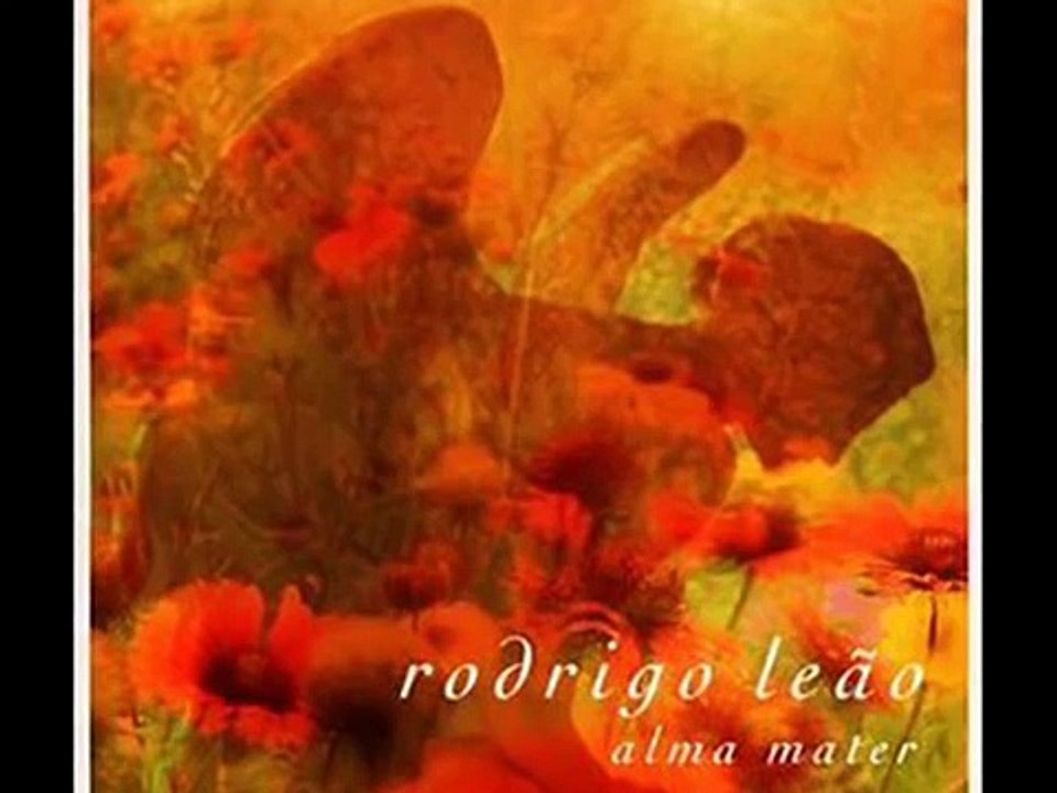 Rodrigo Leão - Alma Mater