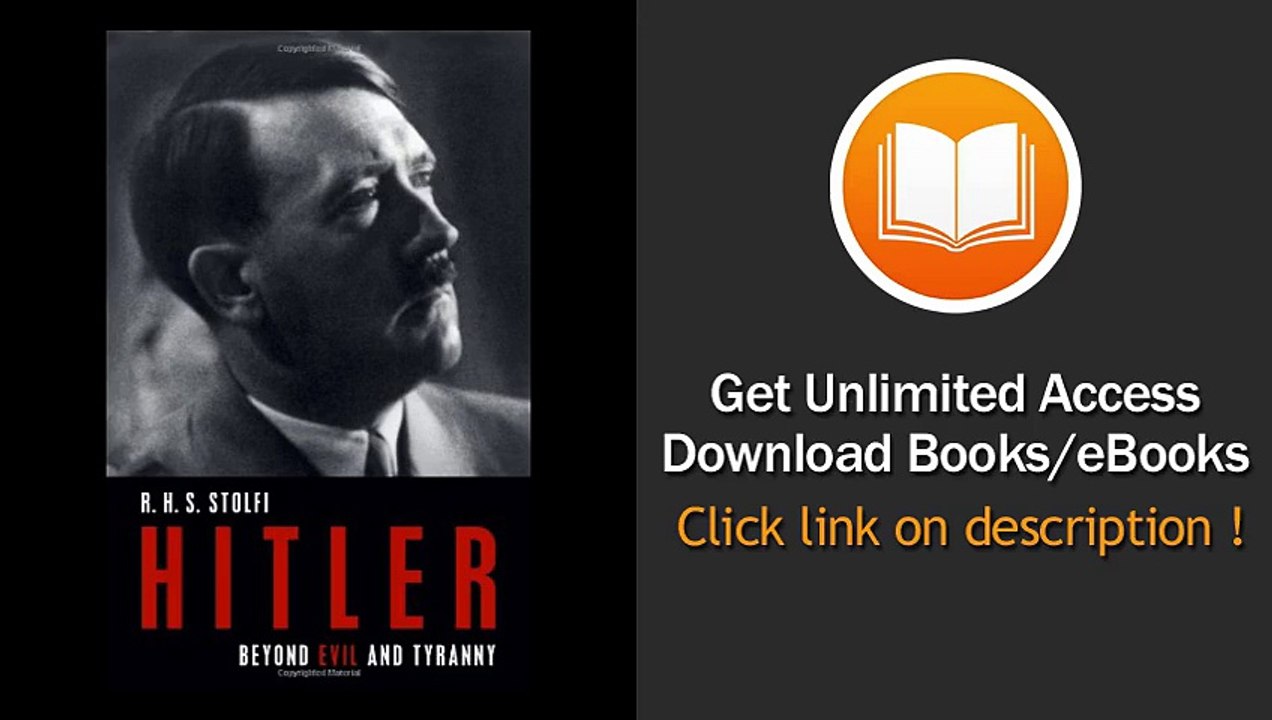 [Download PDF] Hitler Beyond Evil and Tyranny