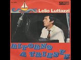 Lelio Luttazzi - Ritorno A Trieste (1969)