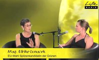 EU Wahl Spitzenkandidatin Ulrike Lunacek (Die Grünen) bei Life Radio
