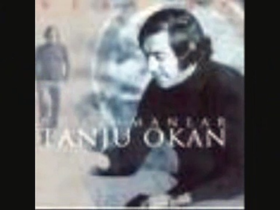 TANJU OKAN &İÇKİM SİGARAM