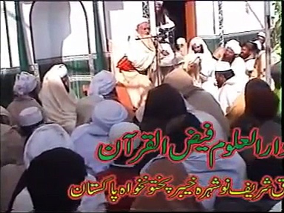 ISBAT MILAD SHREEF (BY) AL SHAIKH HAMDULLAH JAAJ DAGI  AKORA KHATAK MADRASA PISHAWAR
