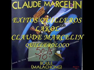 EXITOS QUILLEROS LAKOL CLAUDE MARCELIN