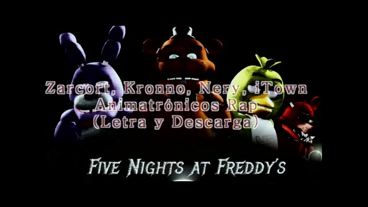 ANIMATRONICOS Rap | Zarcort ft. Kronno, iTown y Nery (Letra y Descarga)