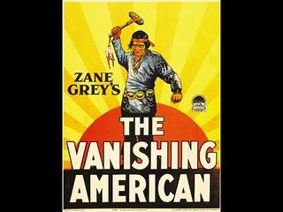 Zane Grey's The Vanishing American (1925) Richard Dix - Preview Trailer