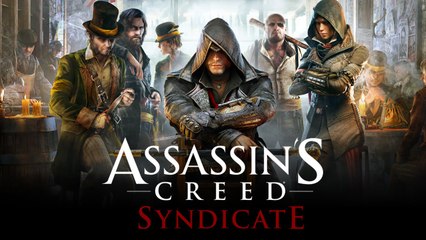 Assassin’s Creed Syndicate - Premier Trailer