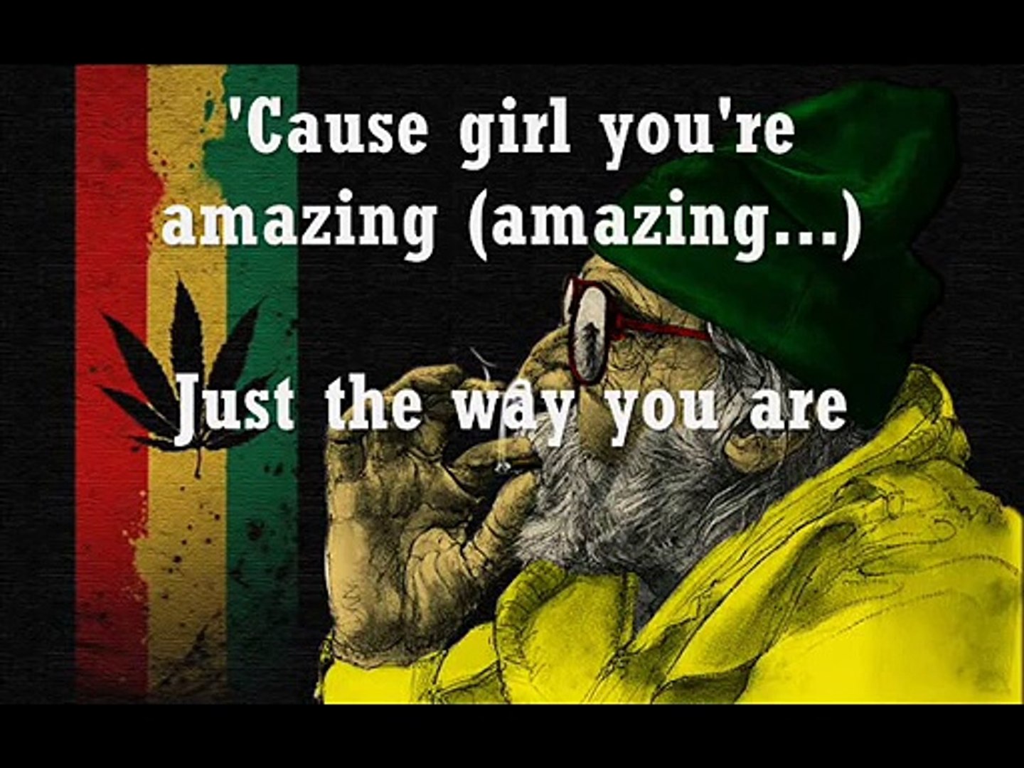 Just The Way You Are - Reggae Version (Lyric video) - Video Dailymotion