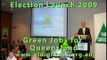 Queensland Greens Election Launch 2009: Green Jobs 4 Queensland - Bob Brown