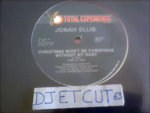 JONAH ELLIS -CHRISTMAS WON'T BE CHRISTMAS WITHOUT MY BABY(RIP ETCUT)TOTAL EXPERIENCE RED REC 84