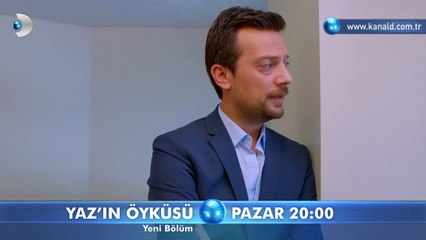 Yaz'ın Öyküsü 5. Bölüm Fragmanı