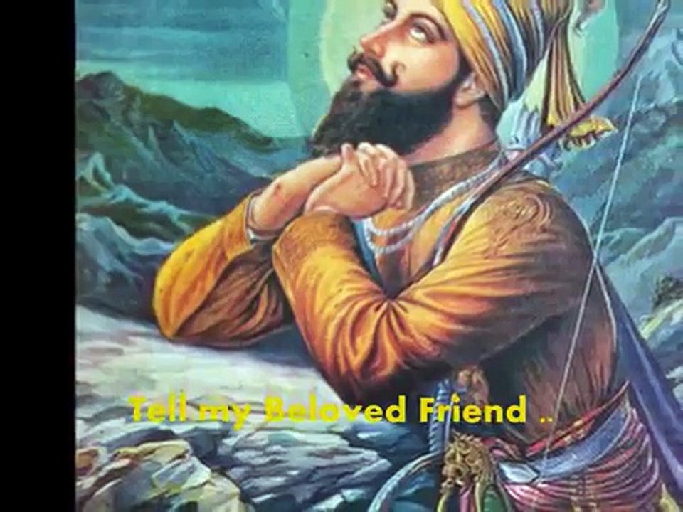 Mitre Pyare Nu - (sung by Mohd.Rafi)  'Letter to God' by Guru Gobind Singh [Sikh prayer]