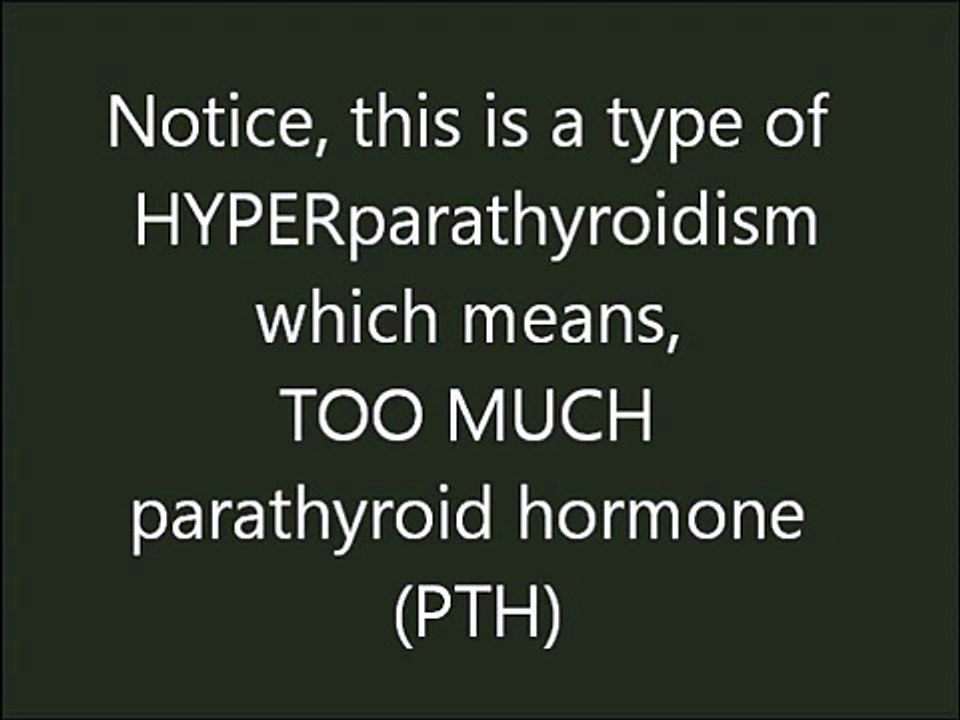 Secondary Hyperparathyroidism & Renal Osteodystrophy.wmv