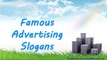 ♦●♦ Famous Advertising Slogans - Famous Quotations ♦●♦